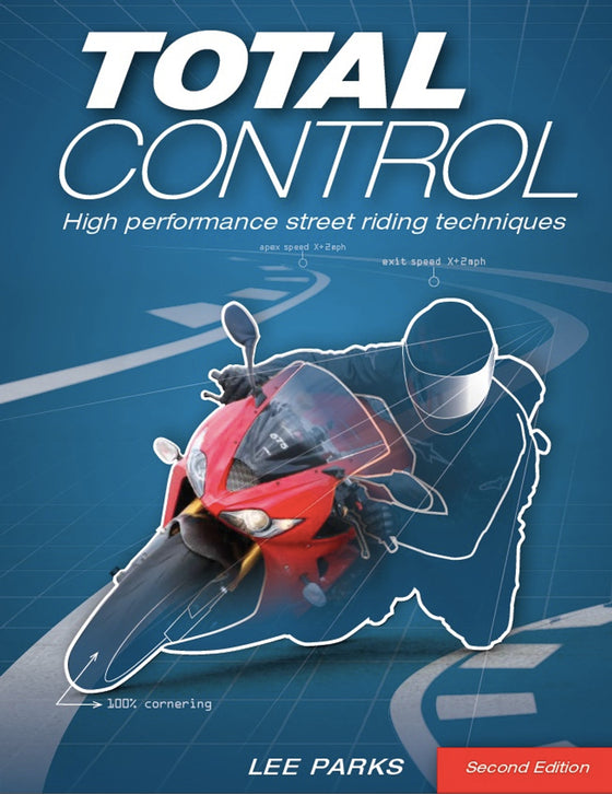 Book - Total Control High Performance Street Riding 2nd Edition (Parks)